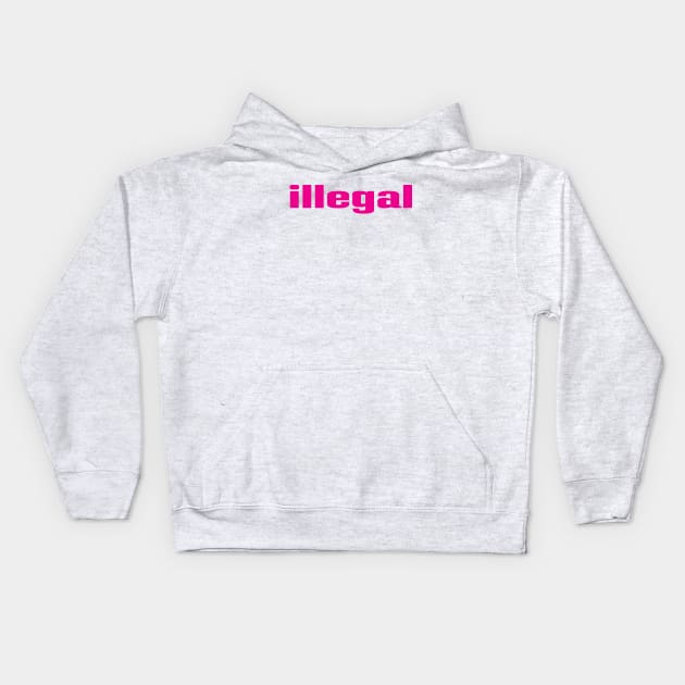 Illegal Kids Hoodie by ProjectX23 Orange